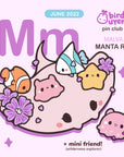 [PATREON EXCLUSIVE] M for Manta Ray Pins