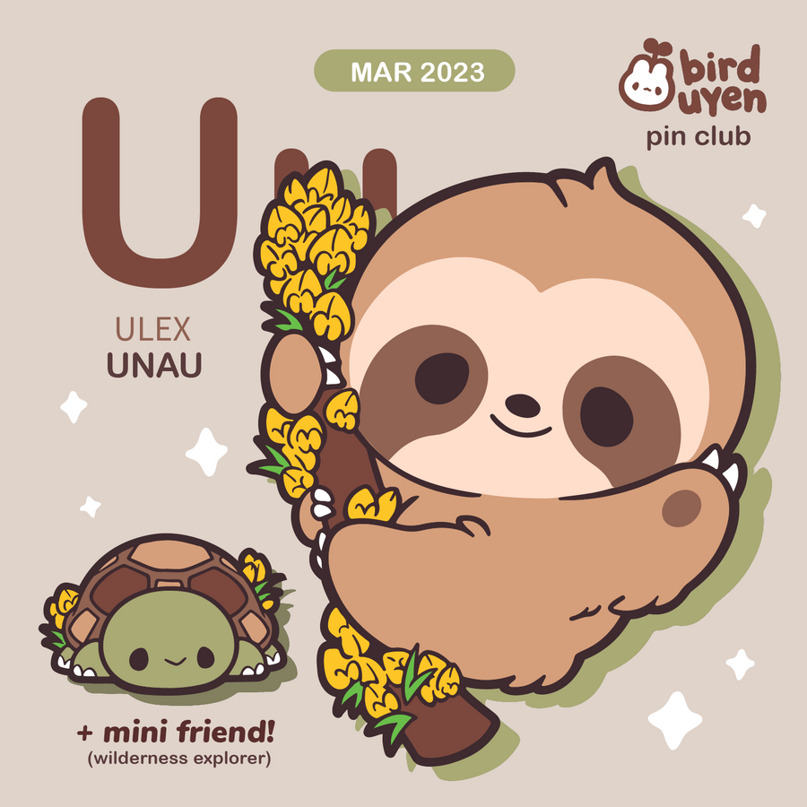 [PATREON EXCLUSIVE] U for Unau Pins